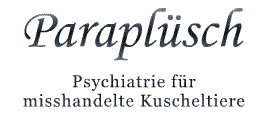 Paraplüsch - Psychiatrie für misshandelte Kuscheltiere